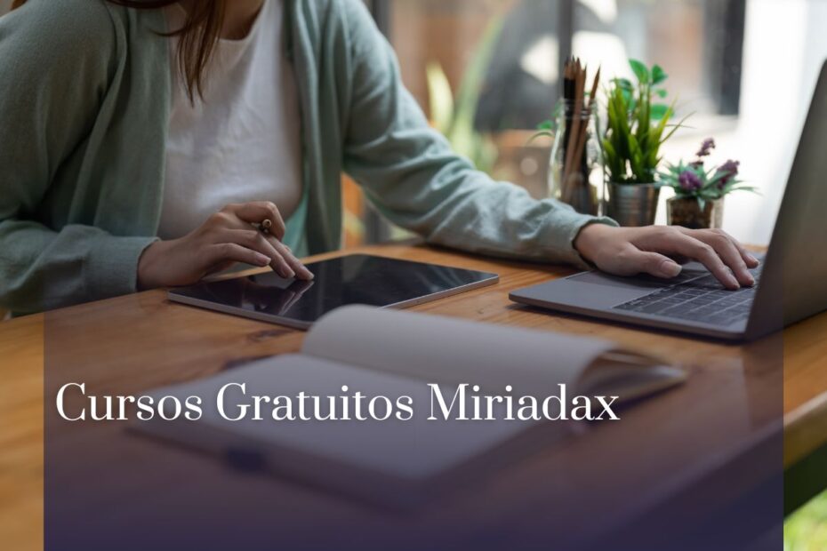 Cursos Gratuitos Miriadax