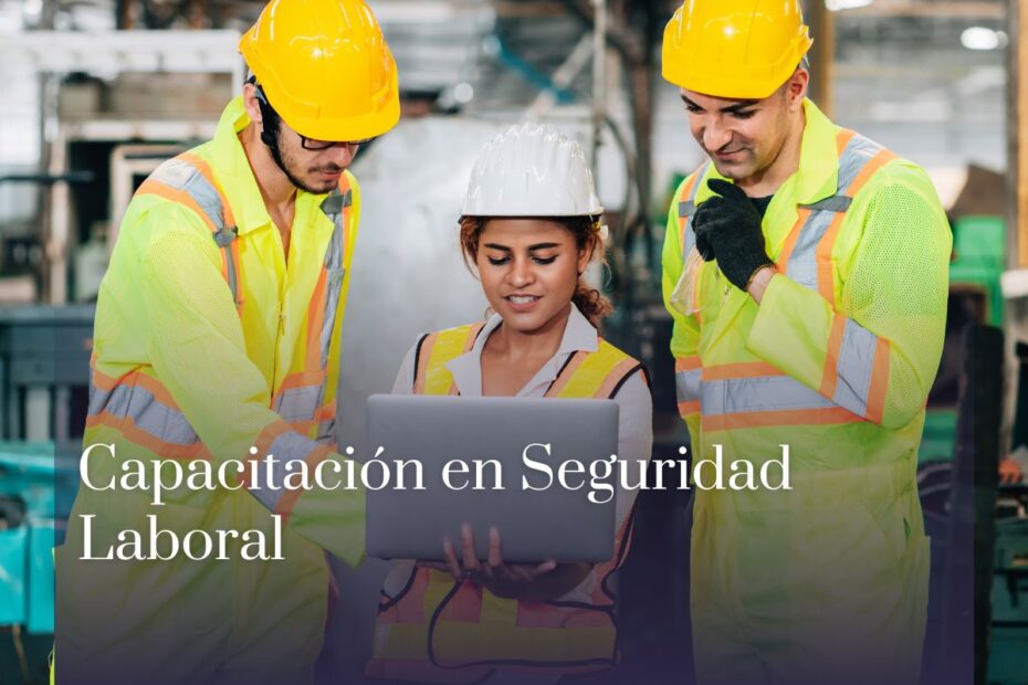 Capacitación en Seguridad Laboral