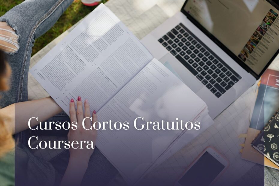 Cursos Cortos Gratuitos Coursera