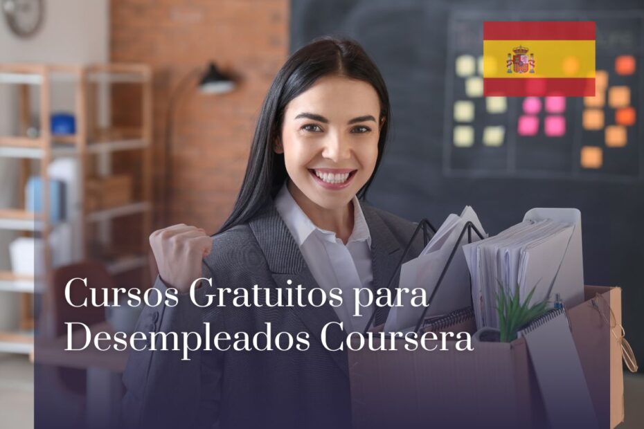 Cursos Gratuitos para Desempleados Coursera