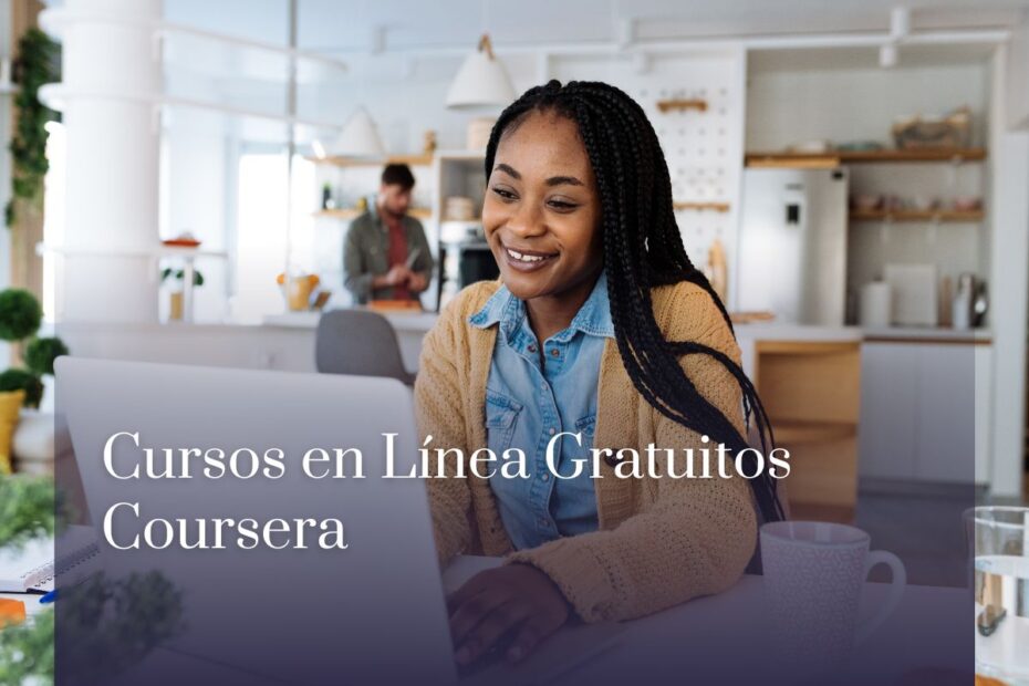 Cursos en Línea Gratuitos Coursera