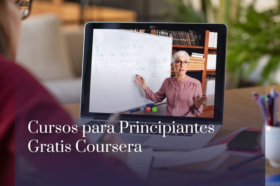 Cursos para Principiantes Gratis Coursera