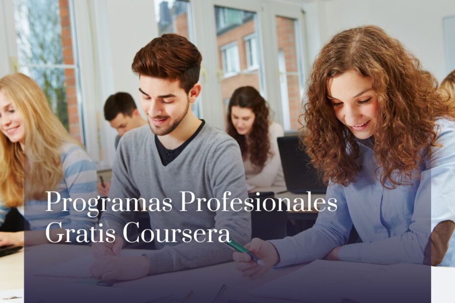 Programas Profesionales Gratis Coursera